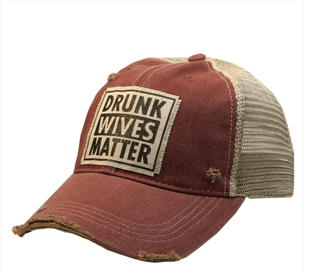Dark Red Distressed Drunk Wives Matter Trucker Hat