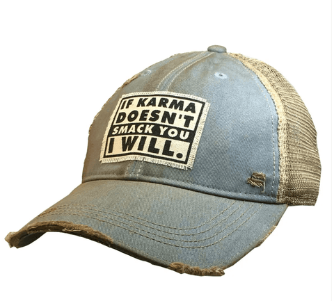 Sky Blue If Karma Doesn't Smack You I Will Trucker Hat